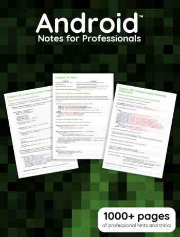 Android Notes For Professionals