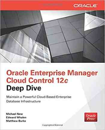 Oracle Enterprise Manager Cloud Control 12c