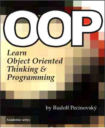 Learn Object Oriented Thinking and Programming