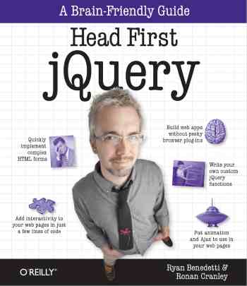 Head First JQuery: A Brain-Friendly Guide