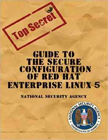Guide To The Secure Gonfiguration Of The Red Hat Enterprise Linux 5