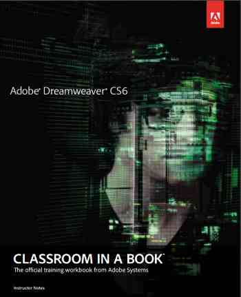Adobe Dreamweaver CS6 ClassRoom In A Book