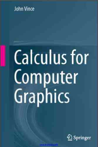 Calculus For Computer Graphics