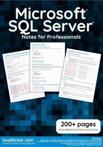 Microsoft SQL Server Notes For Professionals